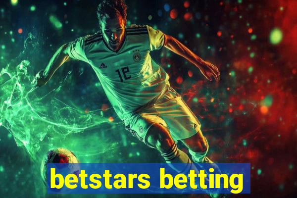 betstars betting