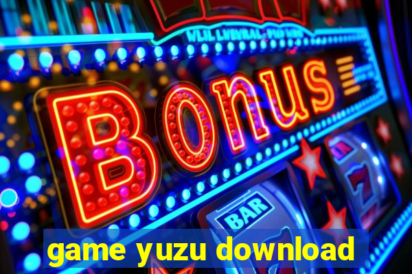 game yuzu download