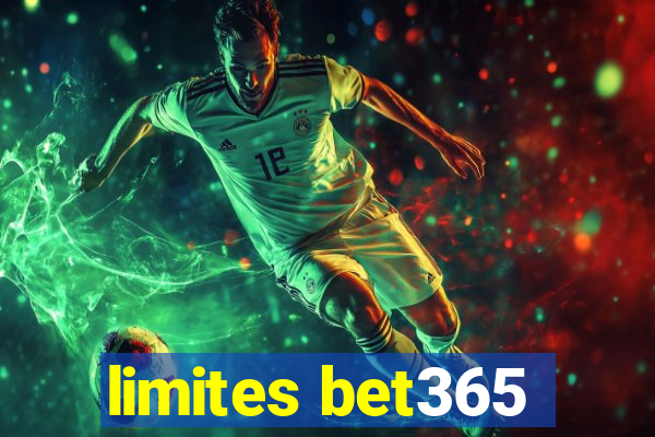 limites bet365