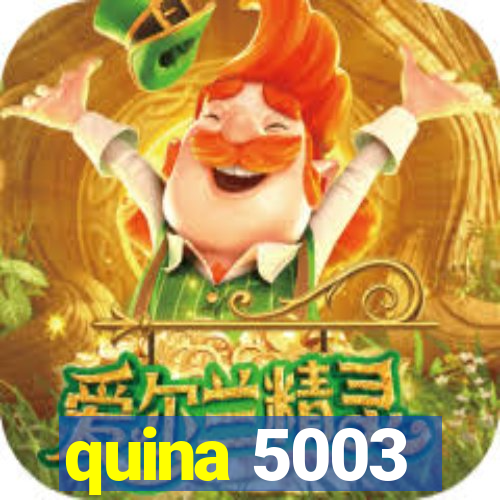 quina 5003