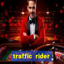 traffic rider dinheiro infinito