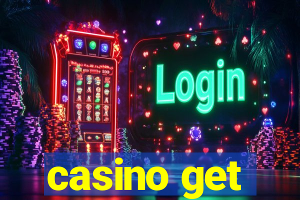 casino get