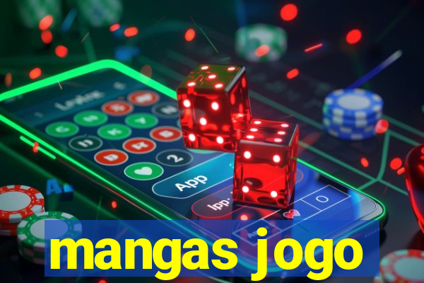 mangas jogo