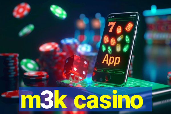 m3k casino