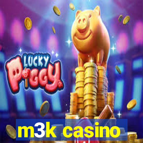 m3k casino