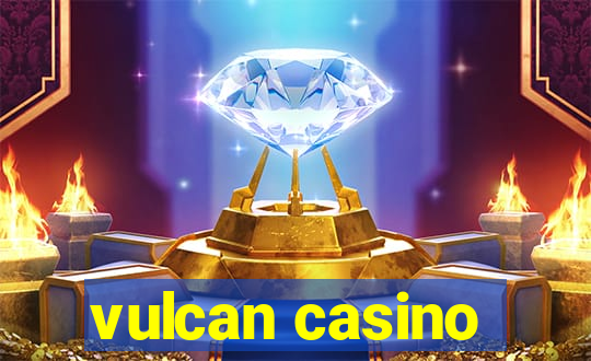 vulcan casino