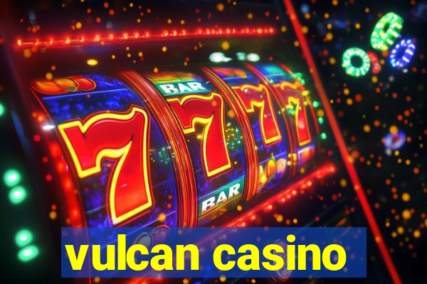 vulcan casino