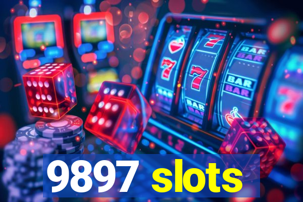 9897 slots