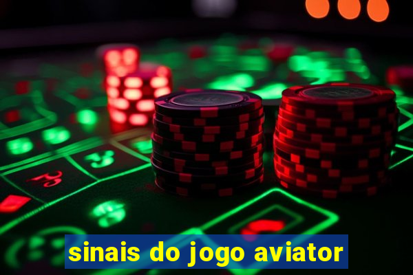 sinais do jogo aviator