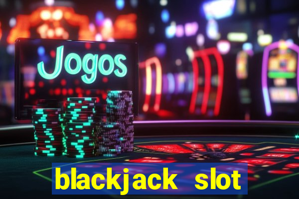 blackjack slot machine for sale