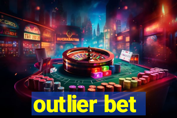 outlier bet