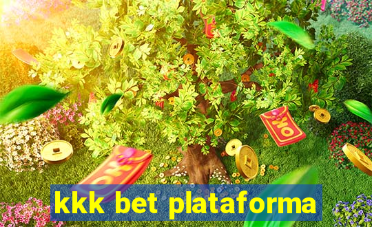 kkk bet plataforma