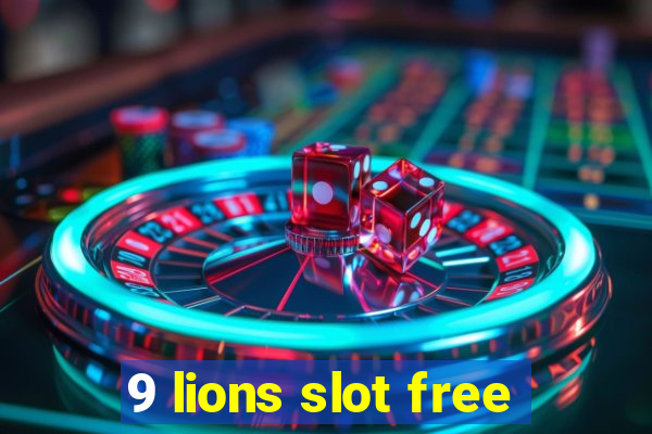 9 lions slot free