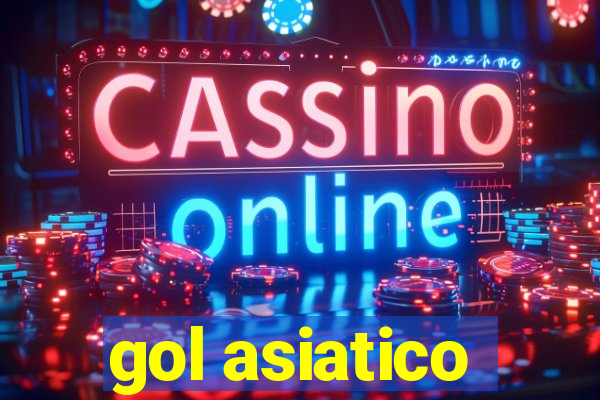 gol asiatico