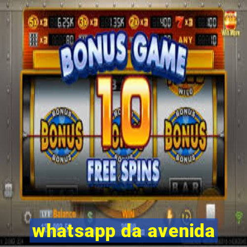 whatsapp da avenida