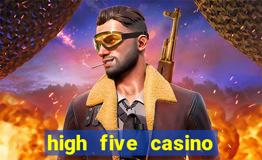 high five casino real slots