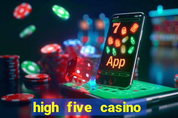 high five casino real slots