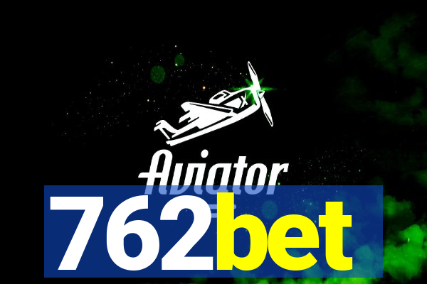 762bet