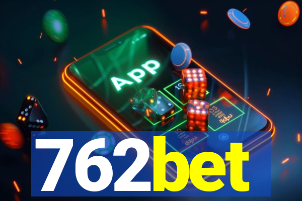 762bet