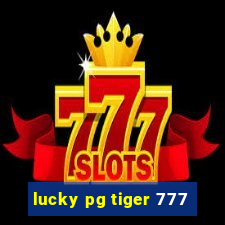 lucky pg tiger 777