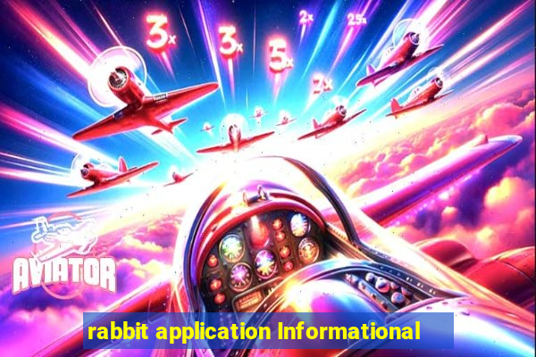 rabbit application Informational