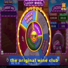 the original wine club