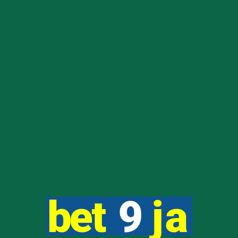 bet 9 ja