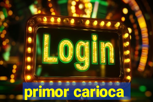 primor carioca