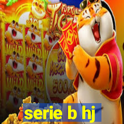 serie b hj