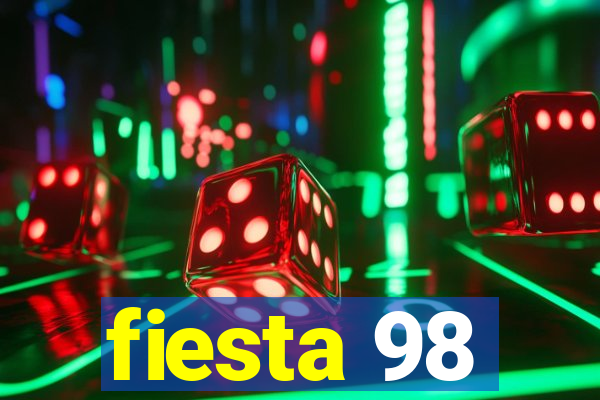 fiesta 98