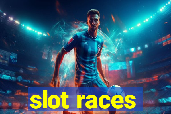 slot races