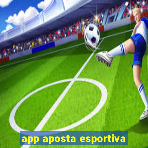 app aposta esportiva