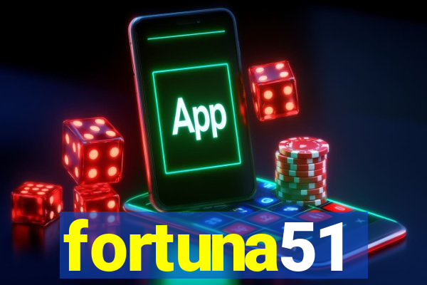 fortuna51