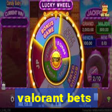 valorant bets