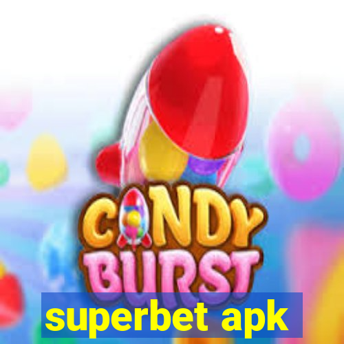 superbet apk