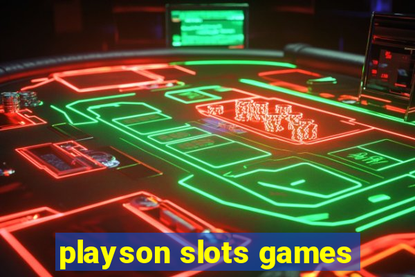 playson slots games