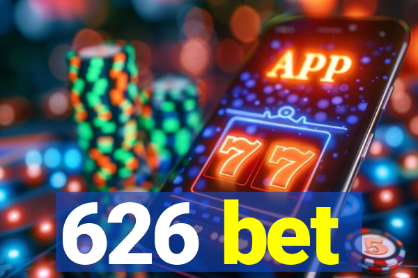 626 bet