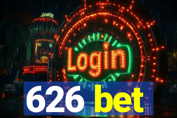 626 bet