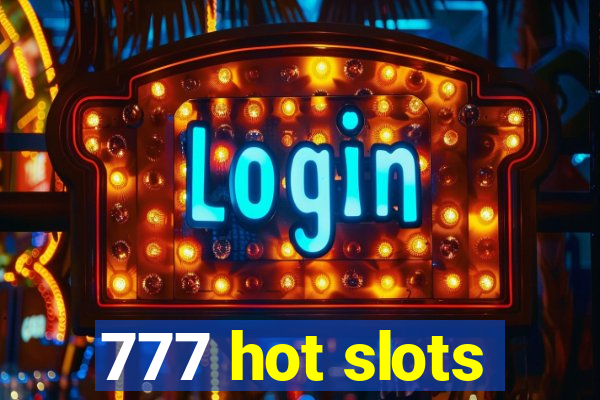 777 hot slots