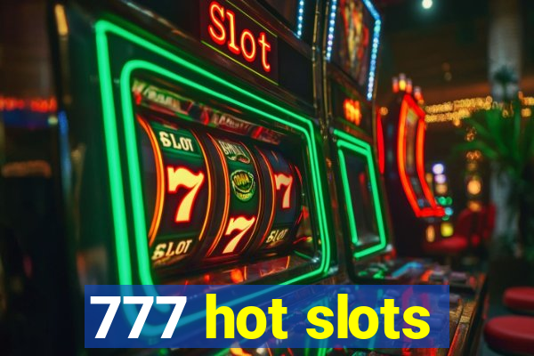 777 hot slots