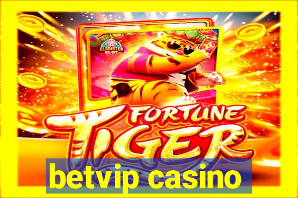 betvip casino