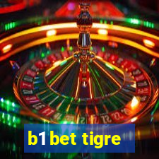 b1 bet tigre