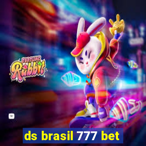 ds brasil 777 bet