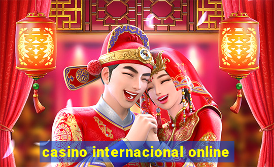 casino internacional online