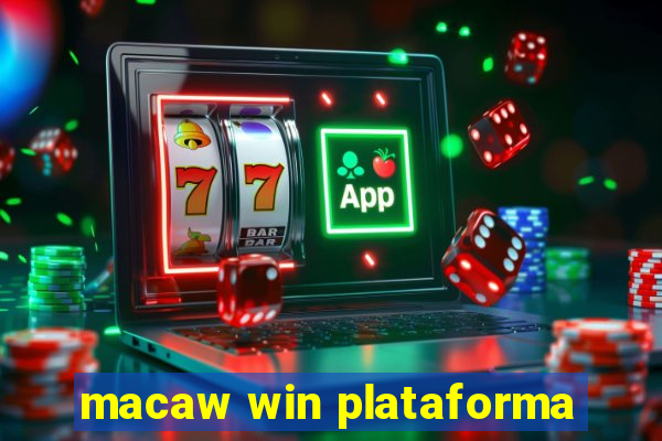 macaw win plataforma