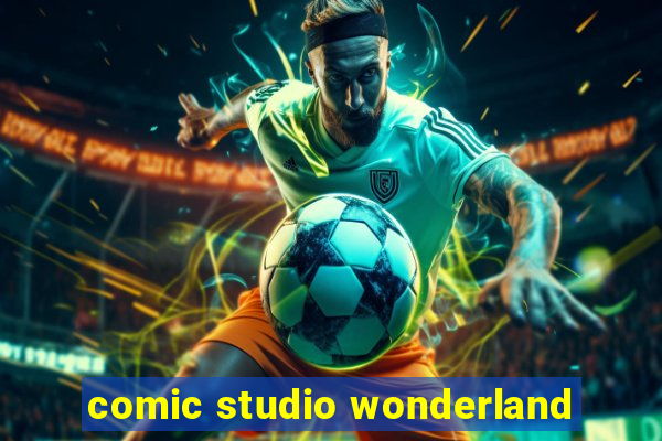 comic studio wonderland