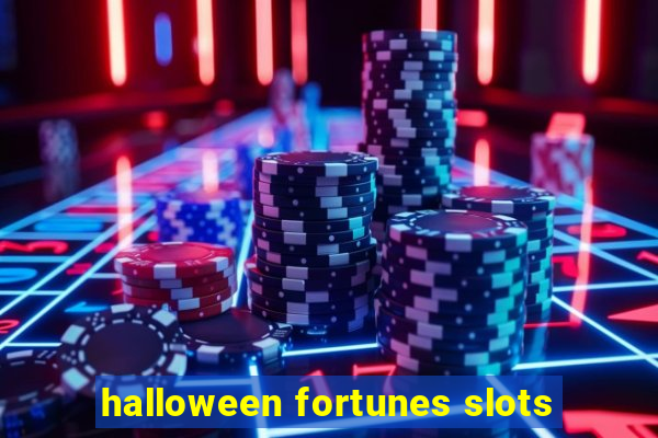 halloween fortunes slots