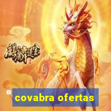 covabra ofertas