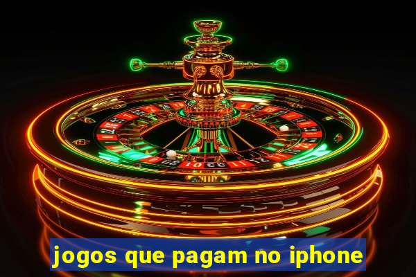 jogos que pagam no iphone