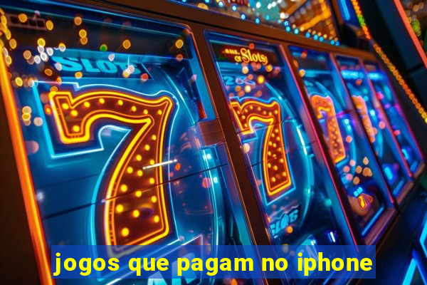 jogos que pagam no iphone